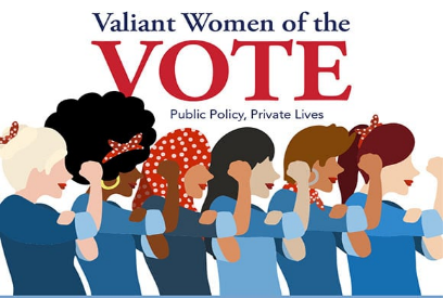 Valiant Women of the VOTE with various women dressed as Rosie the Riveter